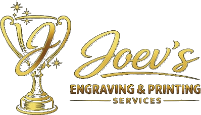 Joev's Engraving & Printing Services